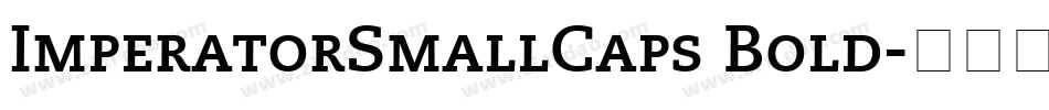 ImperatorSmallCaps Bold字体转换
